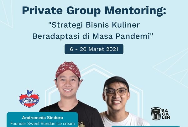 Private Group Mentoring: “Strategi Bisnis Kuliner Beradaptasi di Masa Pandemi” by LatihID