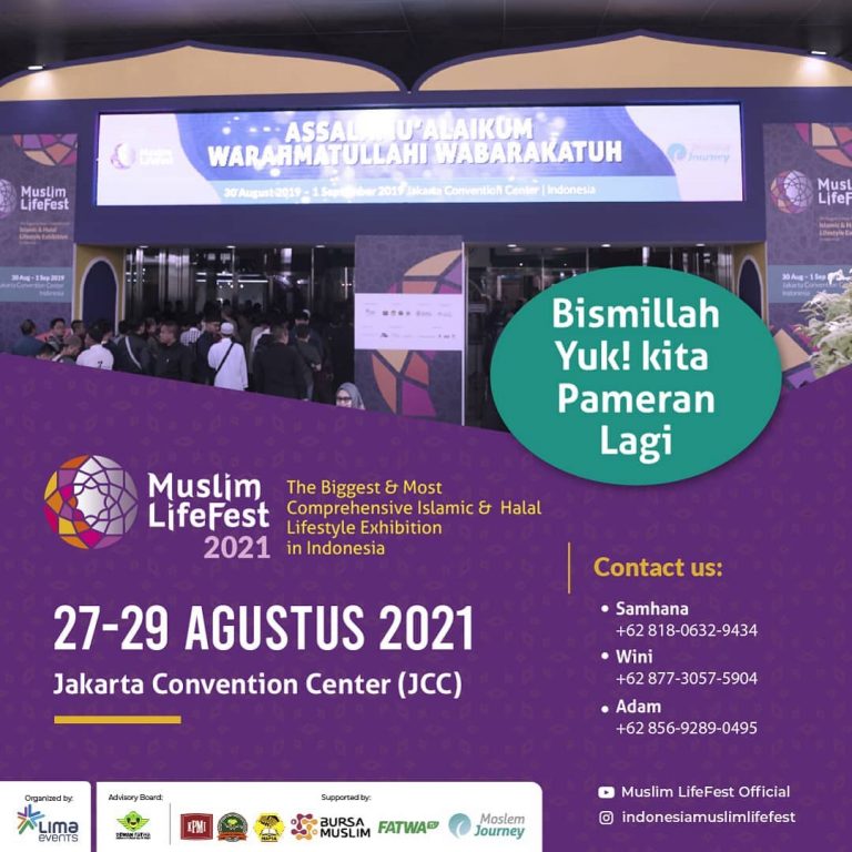 Muslim Life Fest 2021 - Jadwal Event, Info Pameran, Acara ...