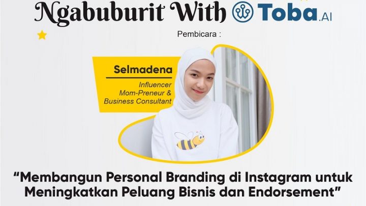 Toba.ai Talks 7 – Membangun Personal Branding di Instagram