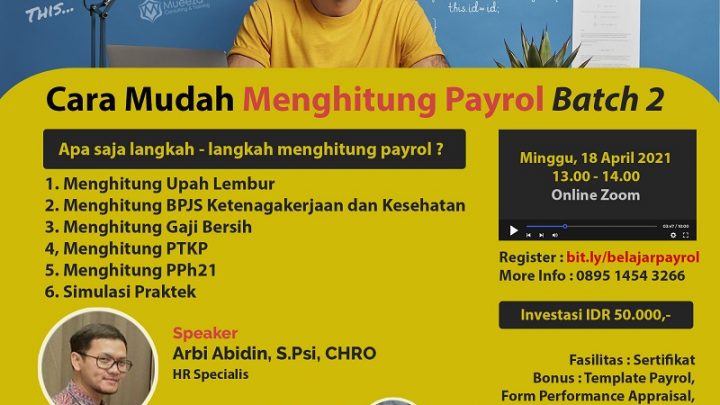 CARA MUDAH MENGHITUNG PAYROL BATCH 2