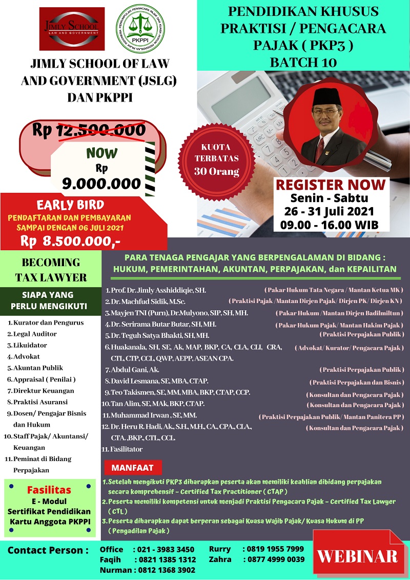 Webinar Pendidikan Khusus Praktisi/Pengacara Pajak (PKP3) Batch X - Certified Tax Lawyer (CTL), Certified Tax Practitioner (CTAP)
