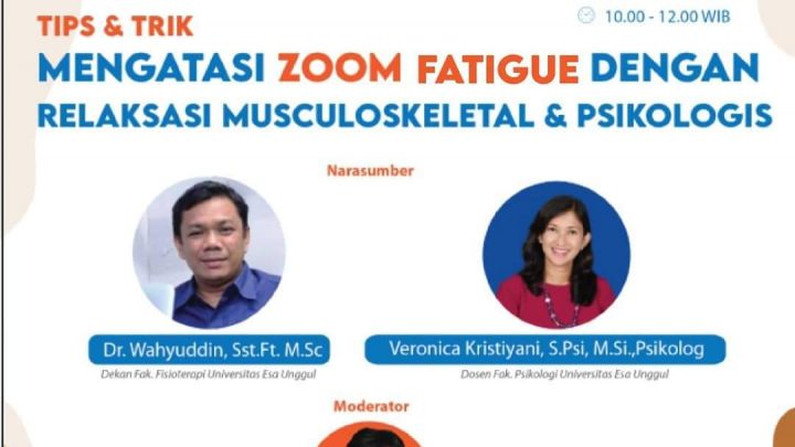Tips n Trik Mengatasi Zoom Fatigue dengan Relaksasi Musculoskeletal & Psikologis