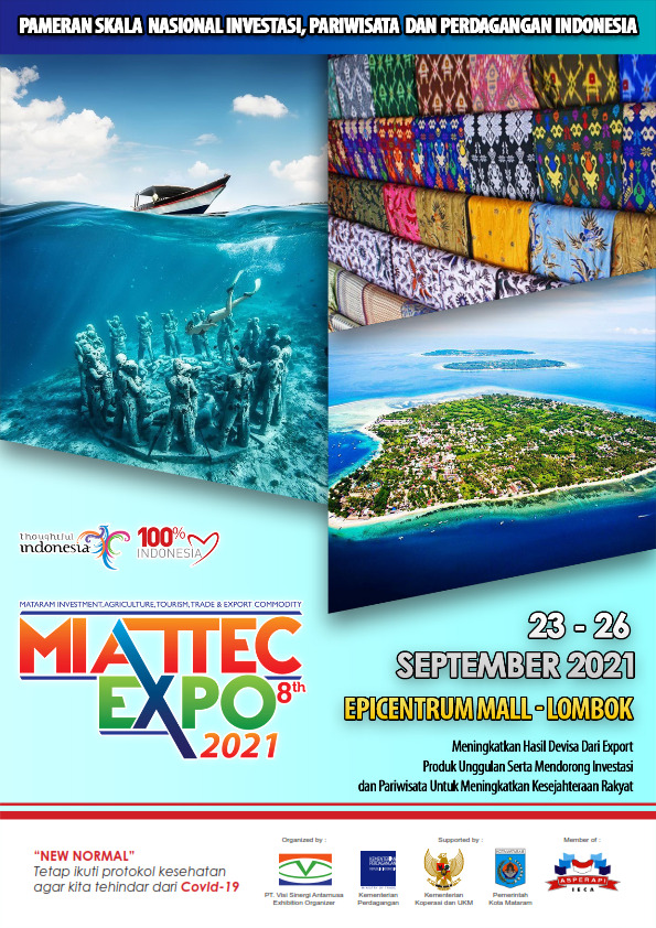 MATARAM INVESTMENT AGRICULTURE TOURISM TRADE AND EXPORT COMMODITY EXPO 2021 (MIATTEC EXPO 2021 ke-8) 