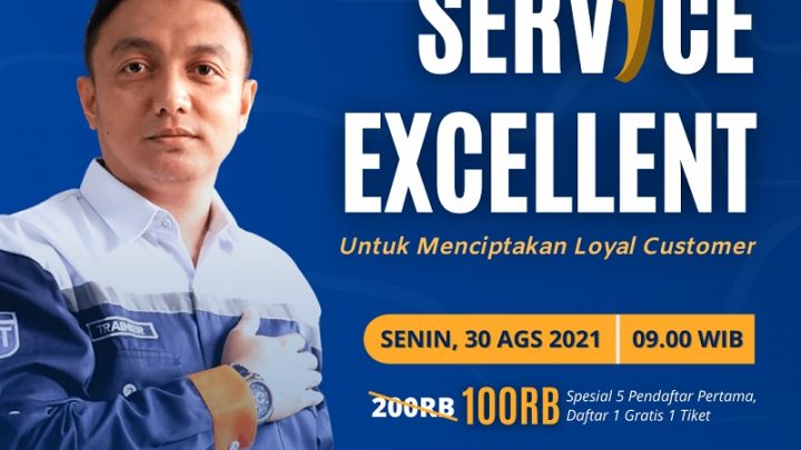 Service Excellent Untuk Menciptakan Loyal Customer