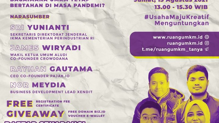 Ruang UMKM Festival – Webinar Series 2 “Bagaimana UMKM Tetap Bertahan di masa Pandemi?”