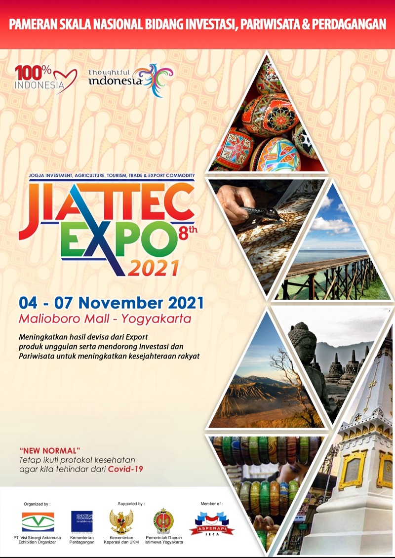 JOGYA INVESTMENT AGRICULTURE TOURISM TRADE & EXPORT COMMODITY EXPO 2021 (JIATTEC EXPO 2021 ke-8)