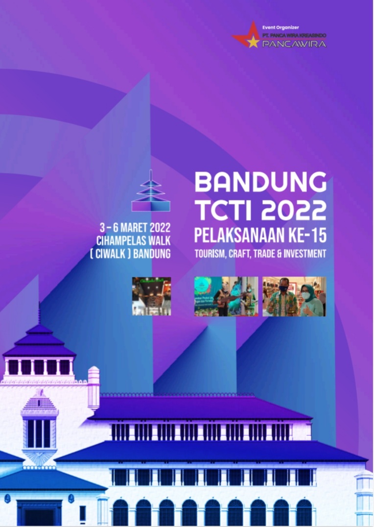 BANDUNG TCTI 2022 - BANDUNG TOURISM, CRAFT, TRADE & INVESTMENT
