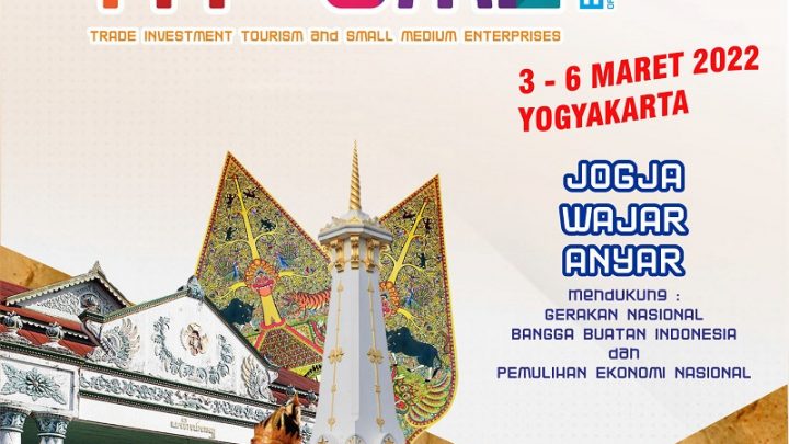 JOGJA EXPO 2021 (Pameran Pariwisata, Investasi, Perdagangan, UKM, Perikanan dan Pertanian)