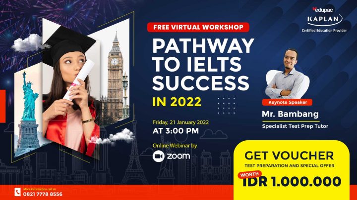 Virtual Workshop: Pathway to IELTS success in 2022