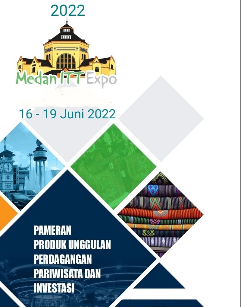 MEDAN ITT 2022 (Medan Investment, Trade & Tourism)