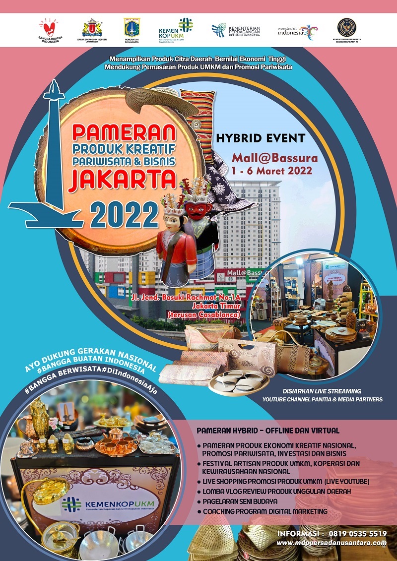 PAMERAN PRODUK KREATIF, UMKM, PARIWISATA DAN BISNIS JAKARTA 2022 - HYBRID (OFFLINE/ONLINE)