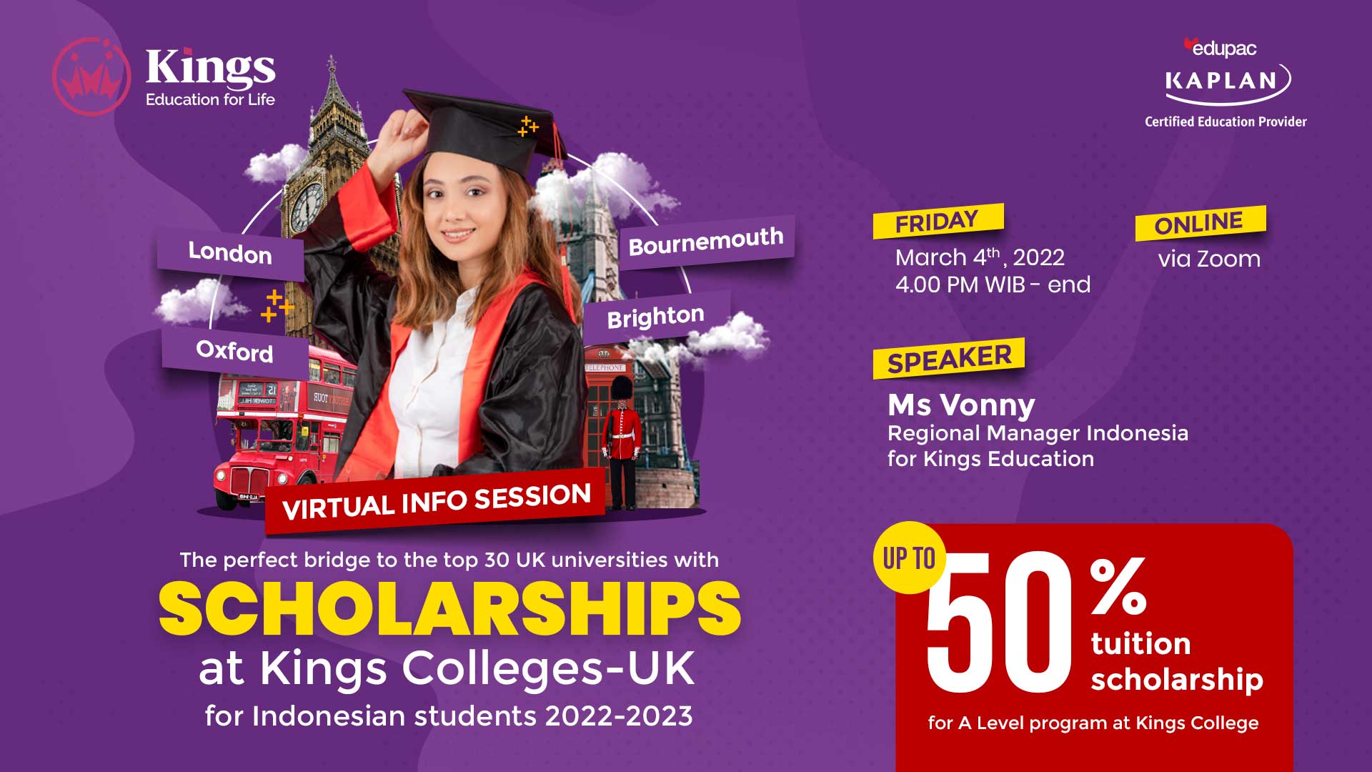 Webinar: Virtual Info Session "Scholarships at Kings Colleges-UK for Indonesian students 2022-2023" 