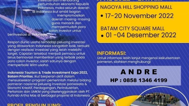 INDONESIA TOURISM & TRADE INVESTMENT EXPO 2022 (BATAM)