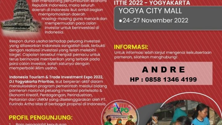 INDONESIA TOURISM & TRADE INVESTMENT EXPO 2022 (JOGJA)