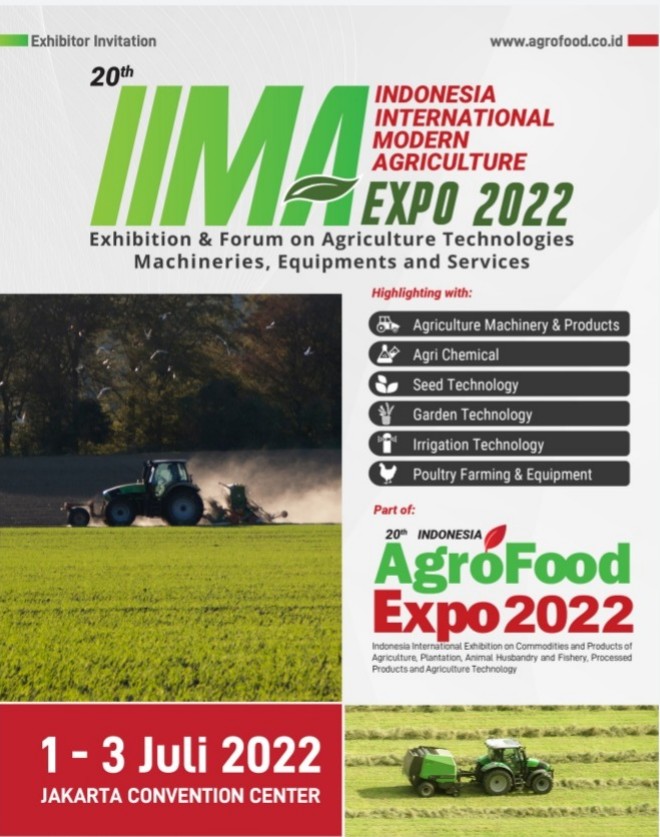 20th Indonesia Modern Agriculture Expo 2022 in conjunction with 20th Indonesia Agro Food Expo 2022 