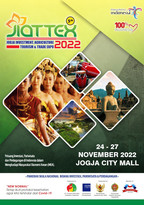 JOGJA INVESTMENT AGRICULTURE TOURISM TRADE & EXPORT COMMODITY EXPO 2022 (JIATTEC EXPO 2022 ke-10) 