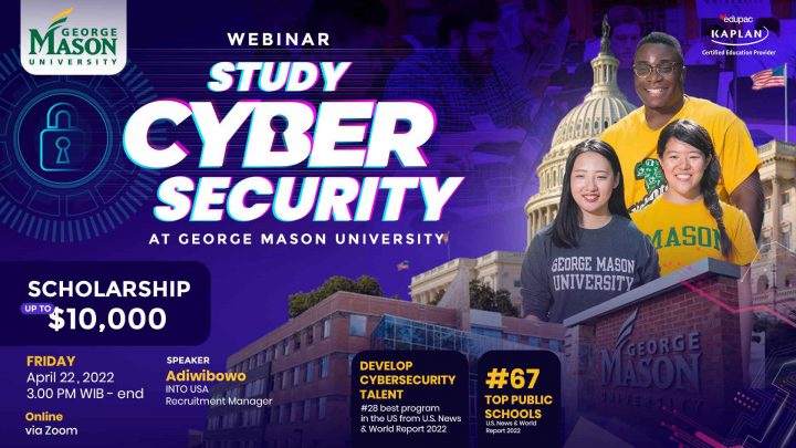Free Webinar : Free Webinar “Study Cyber Security at George Mason University”