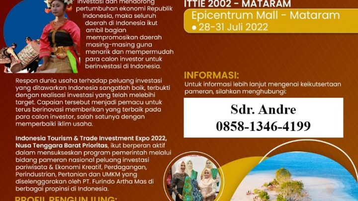 INDONESIA TOURISM & TRADE INVESTMENT EXPO 2022 (LOMBOK)