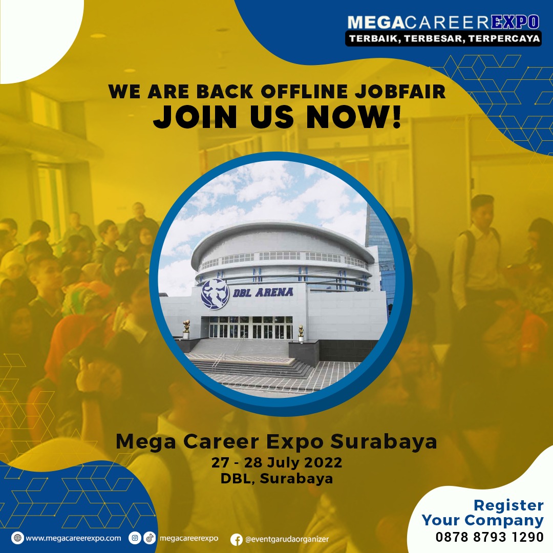 Mega Career Expo 2022 Surabaya - Juli 2022