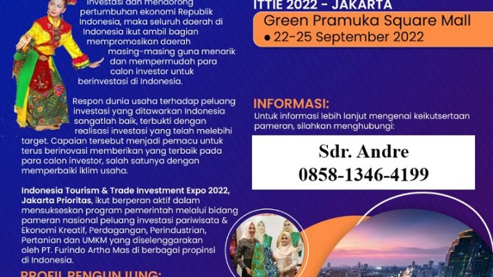 INDONESIA TOURISM & TRADE INVESTMENT EXPO 2022 (JAKARTA)