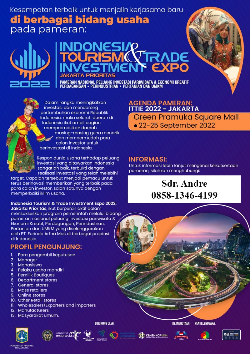 INDONESIA TOURISM & TRADE INVESTMENT EXPO 2022 ( JAKARTA )