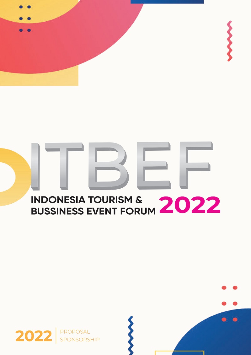 ITBEF 2022 (INDONESIA TOURISM & BUSINESS EVENT FORUM
