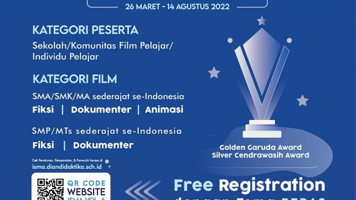 Festival Film Pendek Pelajar Tingkat Nasional – Indonesian Students Movie Awards (ISMA)