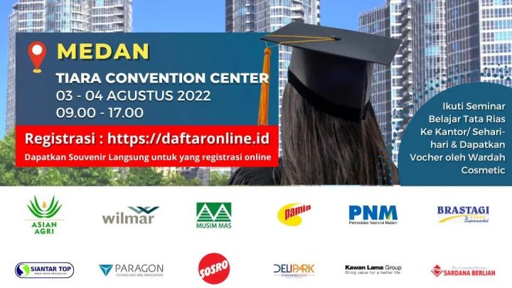 Medan Job Fair – Agustus 2022