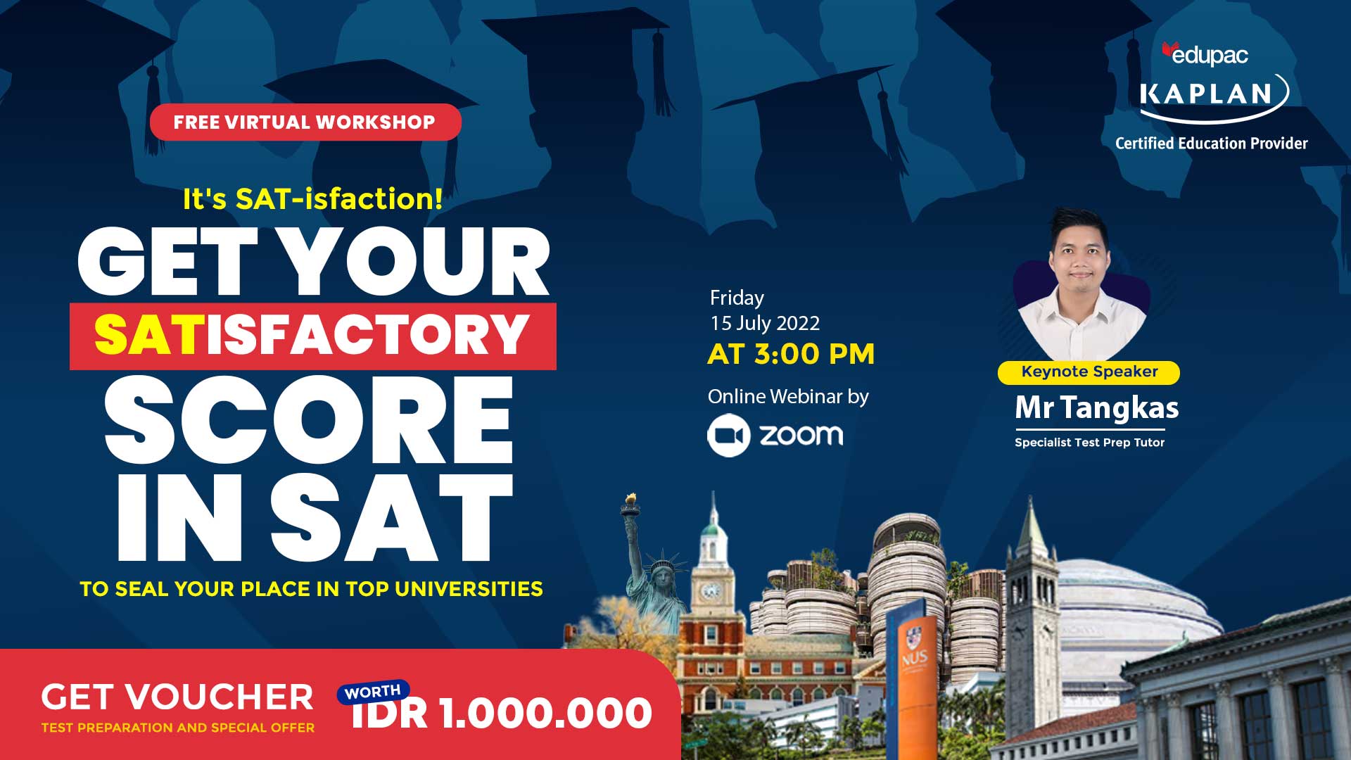 FREE Virtual Workshop: It's SAT-isfaction! "Get Your SATISFACTORY Score in SAT to Seal Your Place in TOP Universities" 