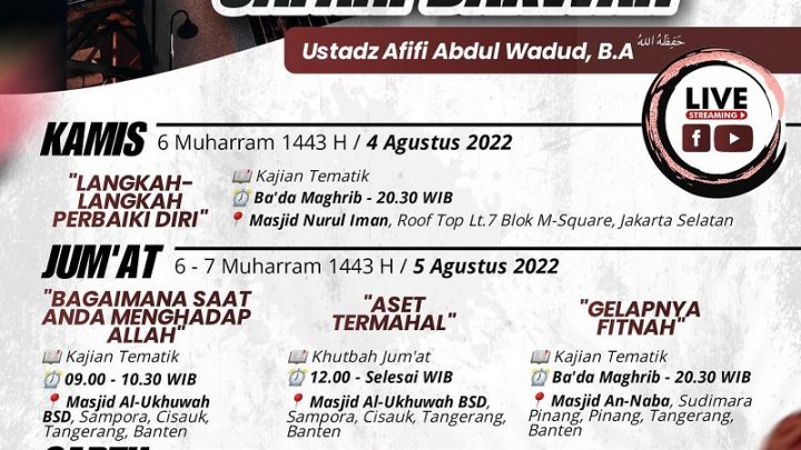RANGKAIAN SAFARI DAKWAH JAKARTA – Ustadz Afifi Abdul Wadud, B.A Hafizhahullahu Ta’ala