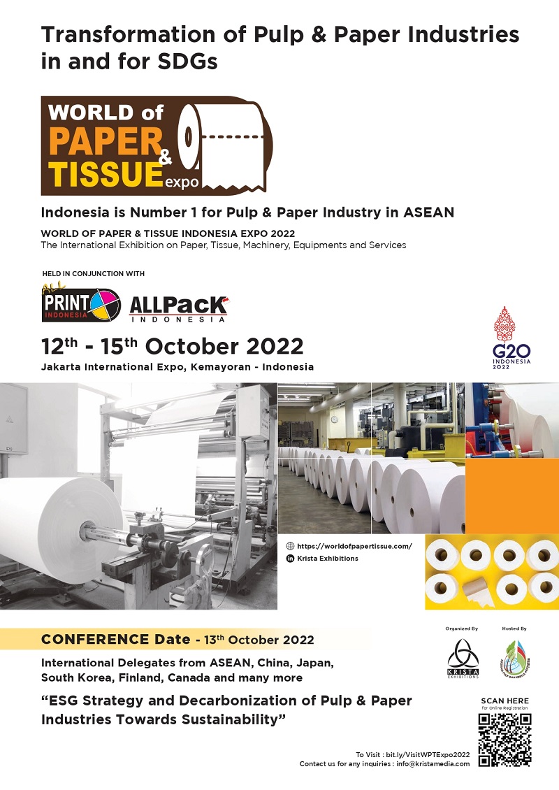 World of Paper & Tissue Expo 2022 “The International Exhibition on Paper, Tissue, Machinery, Equipments and Services”