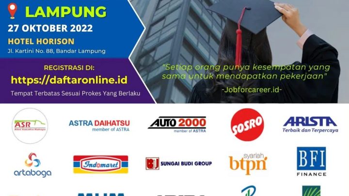 Lampung Job Fair “JOB FOR CAREER” 2022