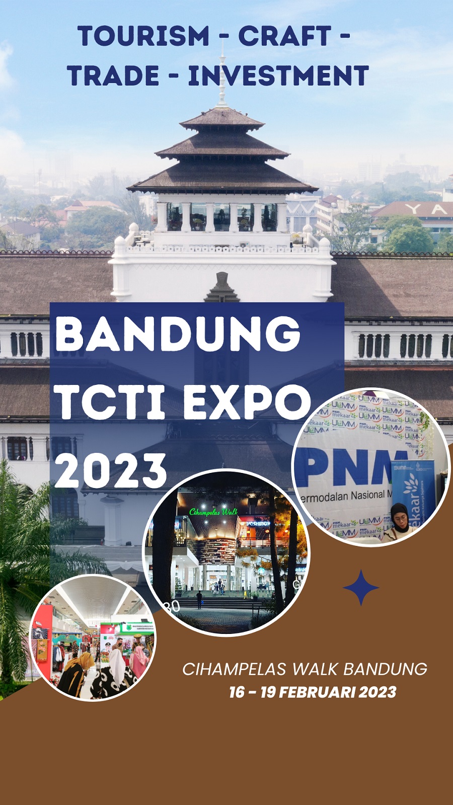 BANDUNG TOURISM, CRAFT, TRADE & INVESTMENT EXPO 2023 (BANDUNG TCTI 2023)