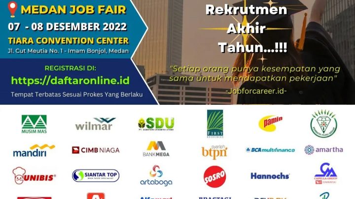 Medan Job Fair “JOB FOR CAREER”