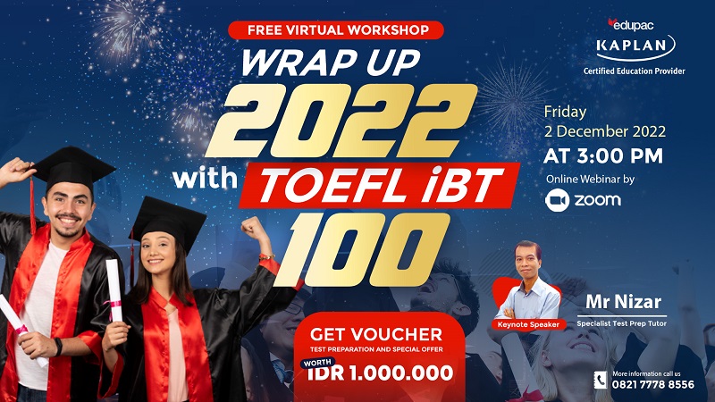 FREE Virtual Workshop "Wrap up 2022 with TOEFL iBT 100"