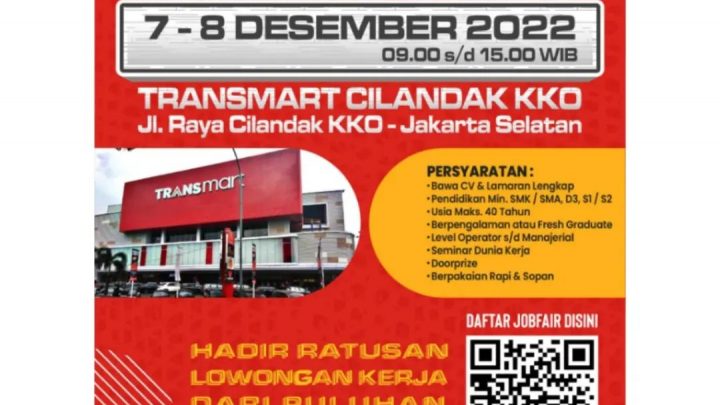 Jobfair Transmart Cilandak – Desember 2022