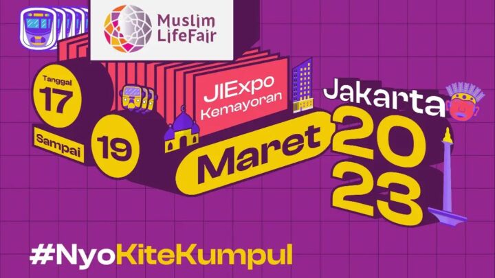 Pameran Muslim LifeFair 2023 – Jakarta