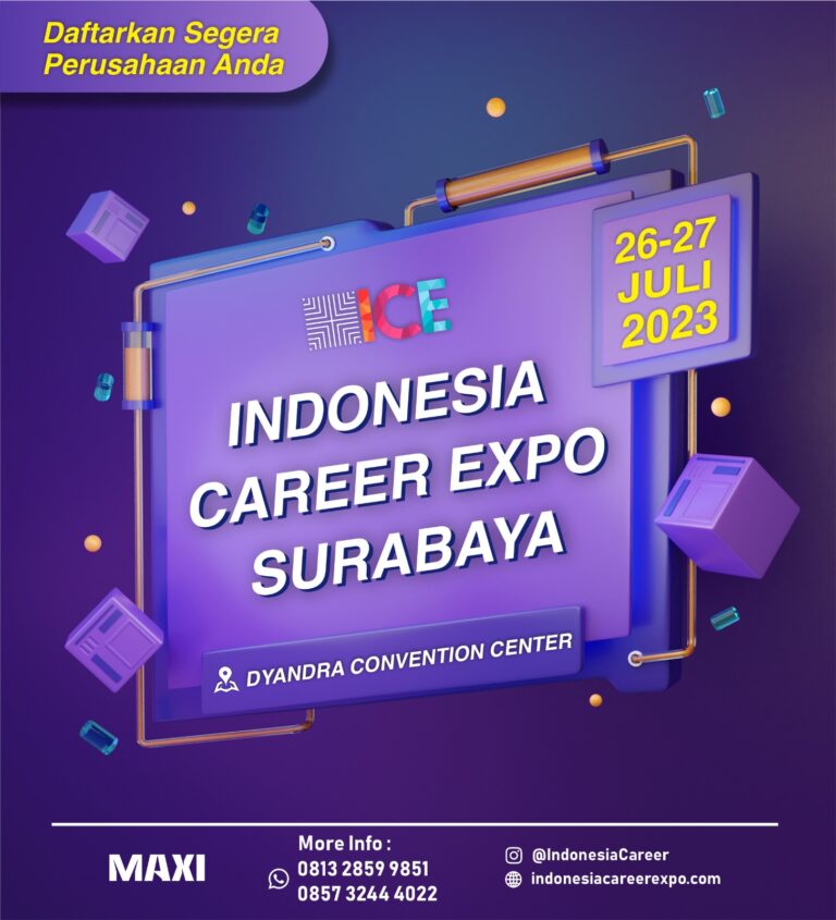 Indonesia Career Expo Surabaya Jadwal Event Info Pameran Acara Promo Terbaru