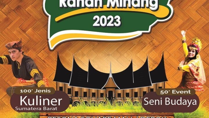Kampoeng Ranah Minang 2023 – Depok