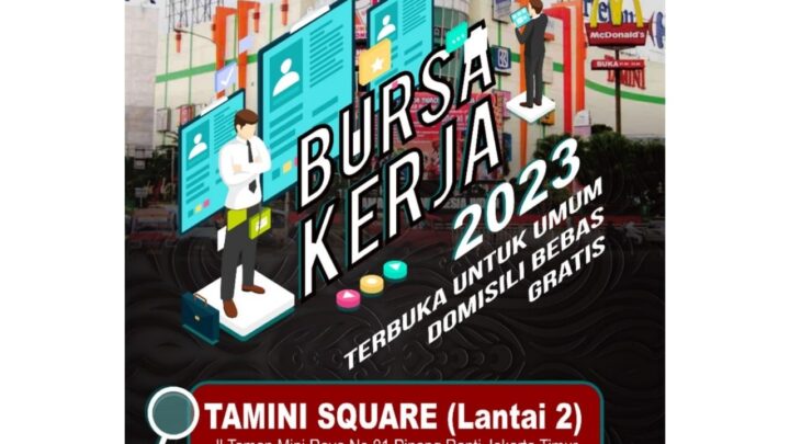 BURSA KERJA JAKARTA TIMUR SEPTEMBER 2023