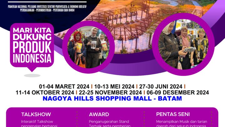 Indonesia Tourism & Trade Investment Expo 2024 “Prioritas Batam”