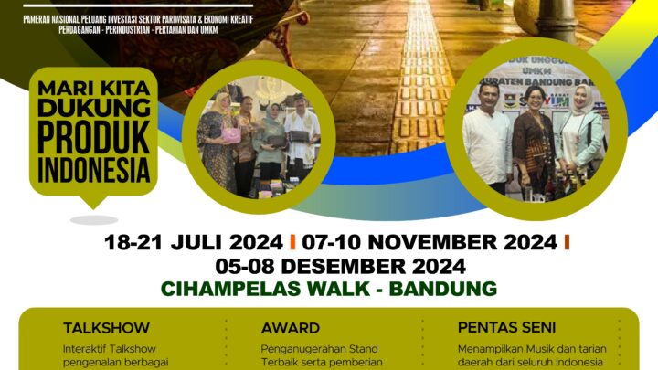 Indonesia Tourism & Trade Investment Expo 2024 “Prioritas Bandung”