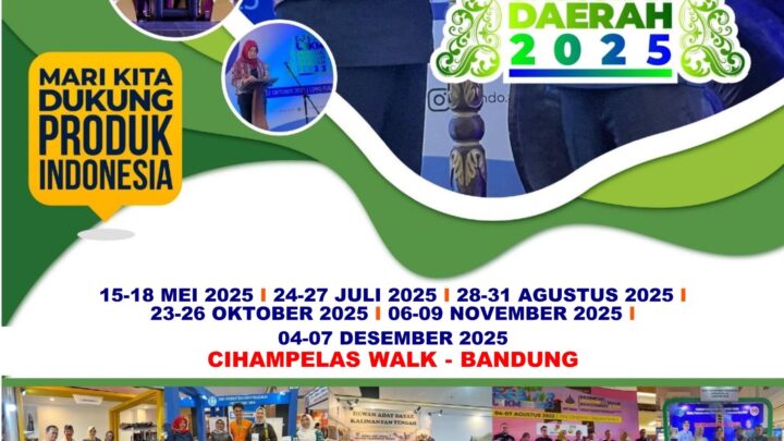 GEBYAR UMKM, PRODUK UNGGULAN DAERAH, PARIWISATA, INVESTASI, PERINDUSTRIAN DAN PERDAGANGAN (BANDUNG)