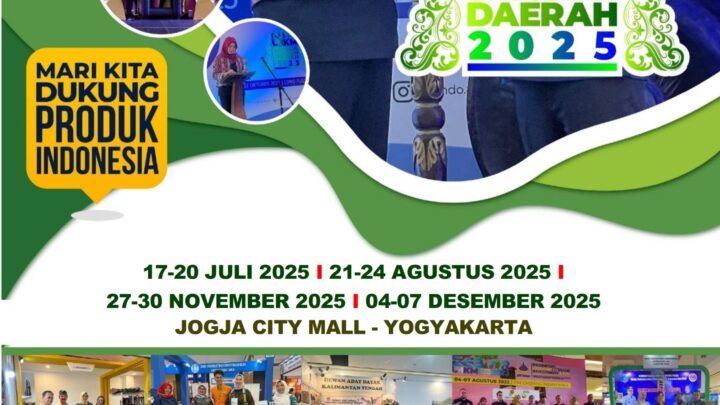 GEBYAR UMKM, PRODUK UNGGULAN DAERAH, PARIWISATA, INVESTASI, PERINDUSTRIAN DAN PERDAGANGAN (JOGJA)