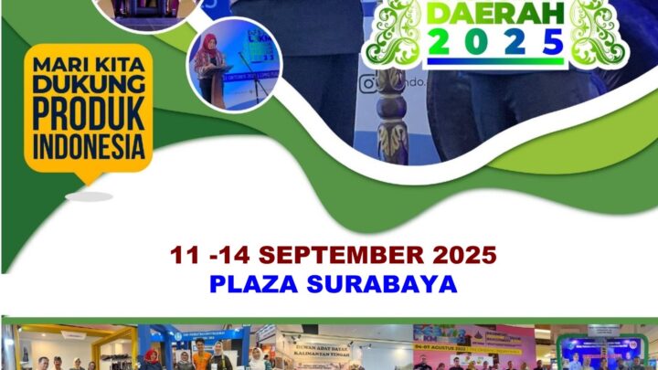 GEBYAR UMKM, PRODUK UNGGULAN DAERAH, PARIWISATA, INVESTASI, PERINDUSTRIAN DAN PERDAGANGAN (SURABAYA)