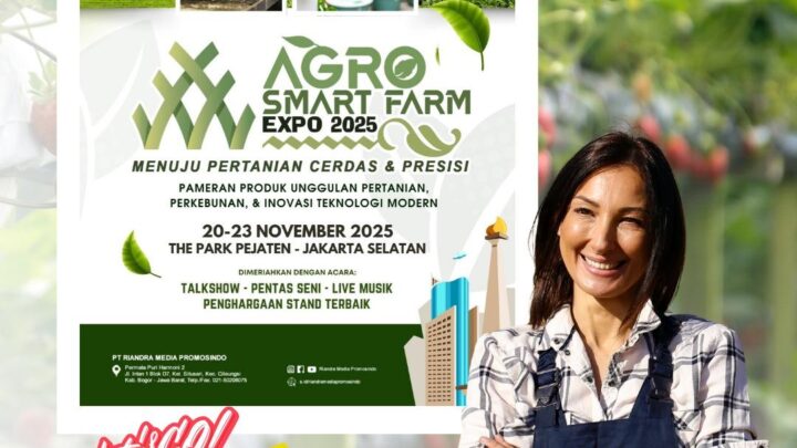 AGRO SMART FARM EXPO 2025 (Menuju Pertanian Cerdas & Presisi)