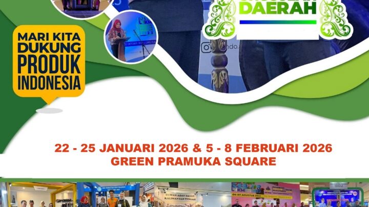 GEBYAR UMKM, PRODUK UNGGULAN DAERAH, PARIWISATA, INVESTASI, PERINDUSTRIAN DAN PERDAGANGAN (JAKARTA)