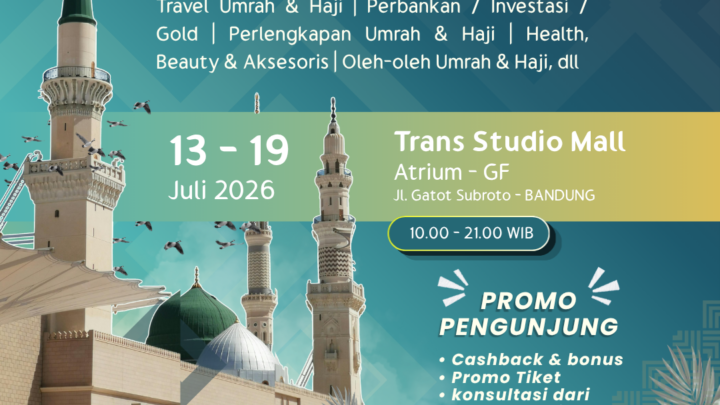 Pameran ” Umrah & Hajj Festival 2026 “